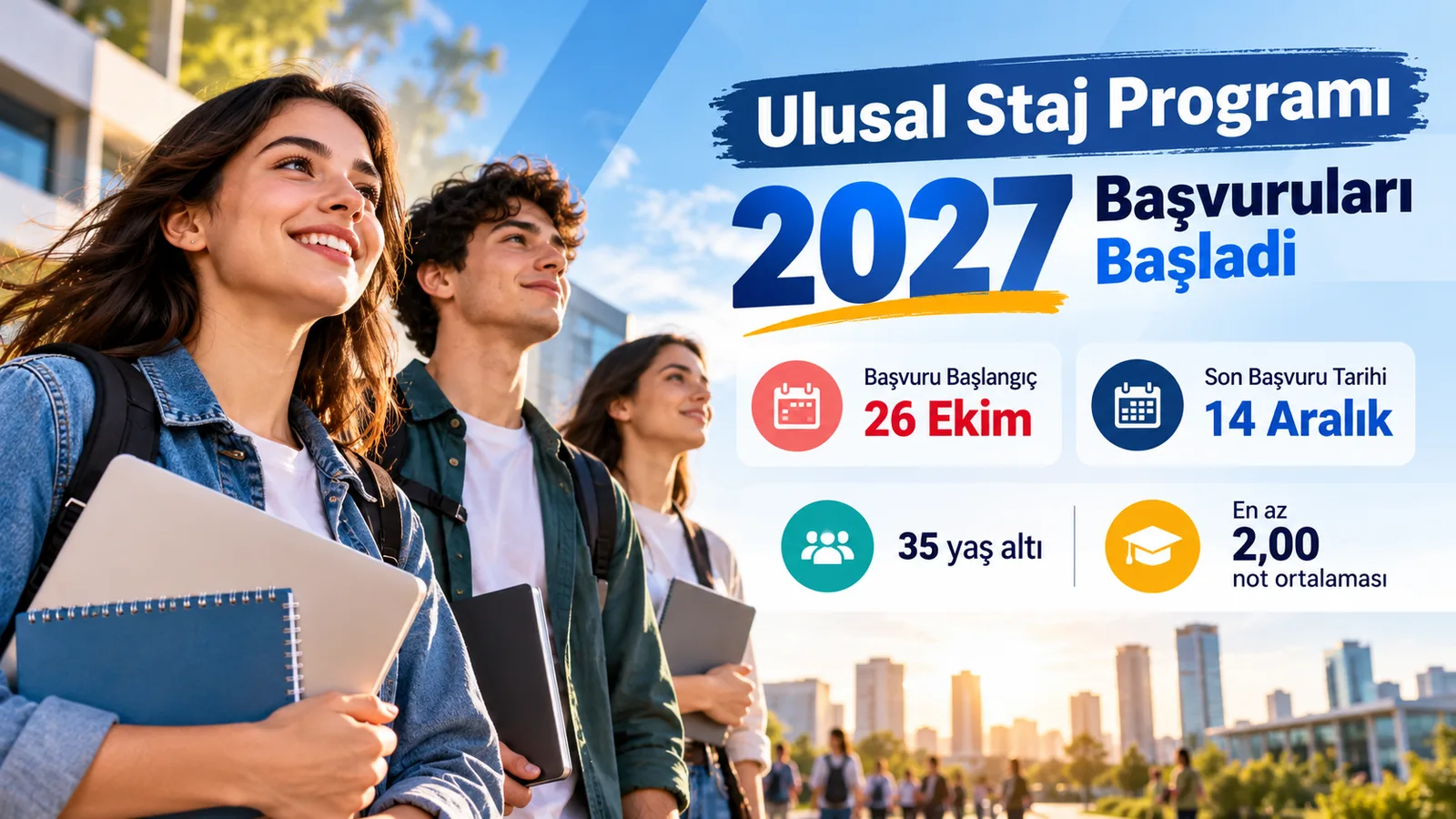 Ulusal Staj Programı 2027 başvuruları başladı: Son gün 14 Aralık